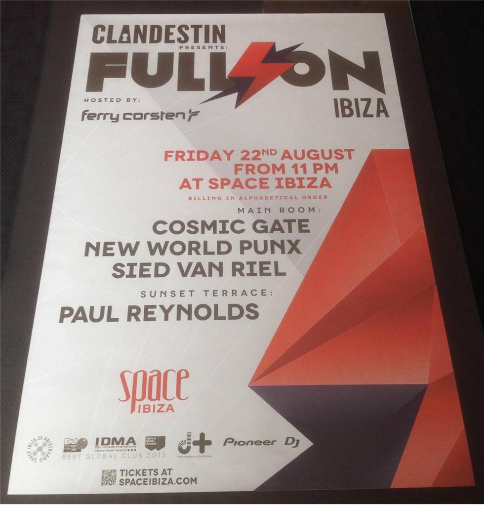 FULL ON FERRY 2014 CLANDESTIN @ SPACE IBIZA - IBIZA CLUB POSTERS - MUSIC DJ - Picture 10 of 15