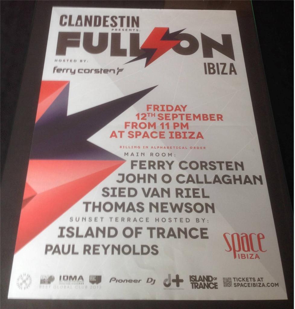 FULL ON FERRY 2014 CLANDESTIN @ SPACE IBIZA - IBIZA CLUB POSTERS - MUSIC DJ - Picture 13 of 15