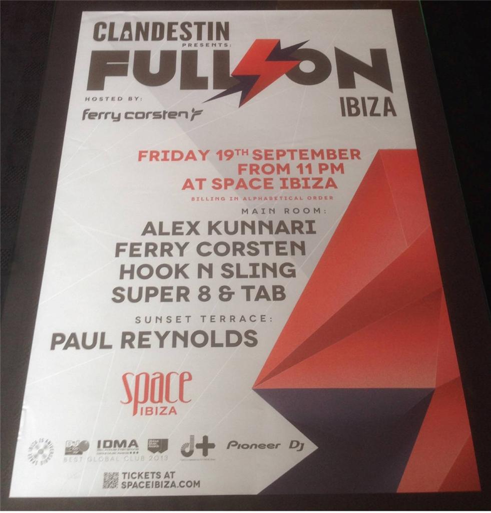 FULL ON FERRY 2014 CLANDESTIN @ SPACE IBIZA - IBIZA CLUB POSTERS - MUSIC DJ - Picture 14 of 15