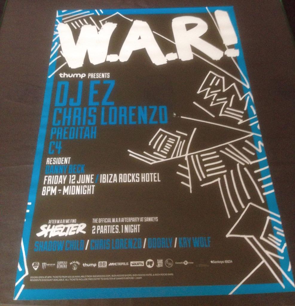 WE ARE ROCKSTARS W.A.R 2015 @ IBIZA ROCKS HOTEL - IBIZA CLUB POSTERS - DJ MUSIC - Picture 3 of 16
