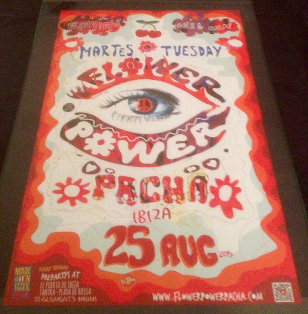 FLOWER POWER 2015 @ PACHA CLUB - IBIZA CLUB POSTERS - HIPPY 60s 70s 80s MUSIC - Picture 12 of 16