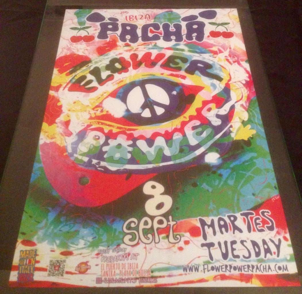 FLOWER POWER 2015 @ PACHA CLUB - IBIZA CLUB POSTERS - HIPPY 60s 70s 80s MUSIC - Picture 14 of 16