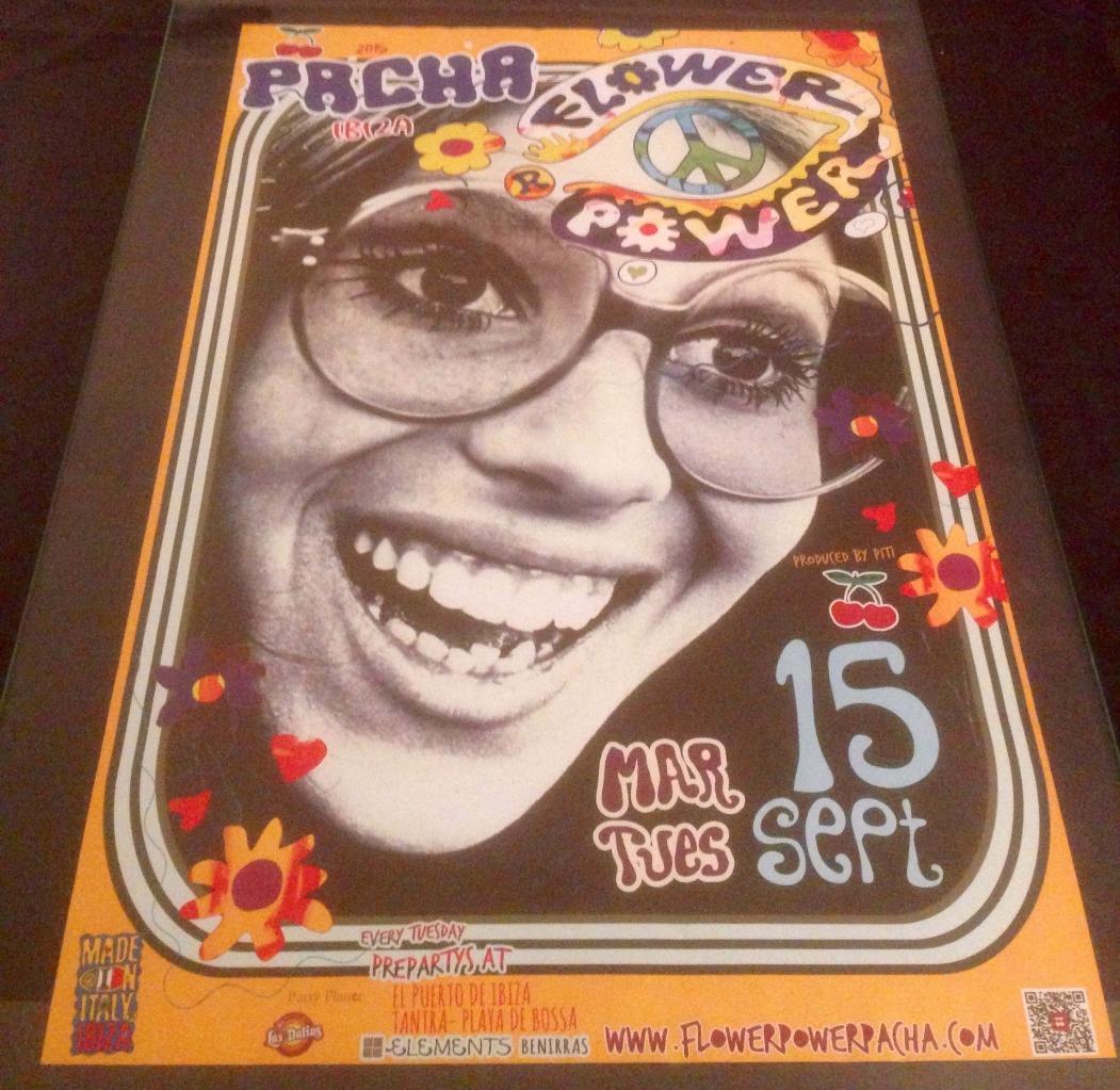 FLOWER POWER 2015 @ PACHA CLUB - IBIZA CLUB POSTERS - HIPPY 60s 70s 80s MUSIC - Picture 15 of 16