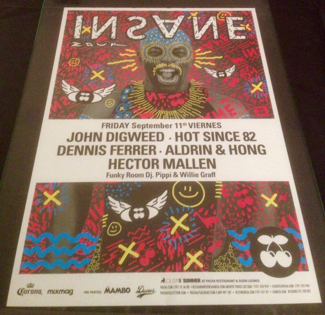 INSANE 2015 @ PACHA CLUB - IBIZA CLUB POSTERS - DEEP HOUSE TECHNO MUSIC DJ - Picture 16 of 19