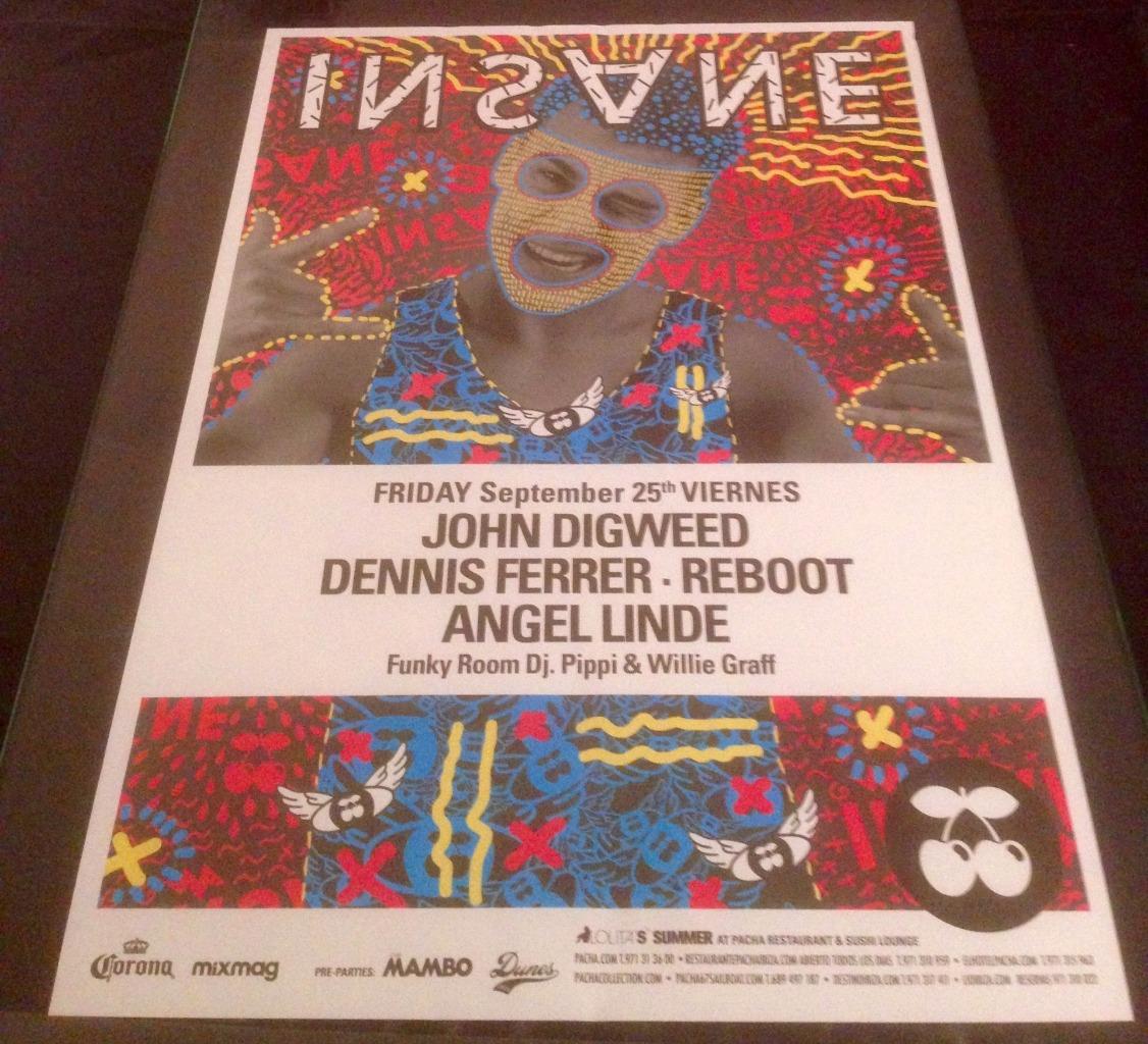 INSANE 2015 @ PACHA CLUB - IBIZA CLUB POSTERS - DEEP HOUSE TECHNO MUSIC DJ - Picture 18 of 19