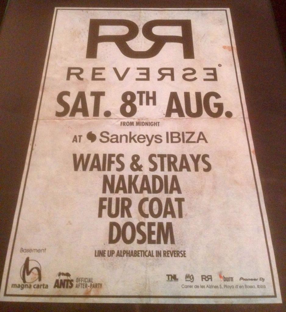 REVERSE 2015 @ SANKEYS CLUB - IBIZA CLUB POSTERS - HOUSE MUSIC DJ - Picture 10 of 15