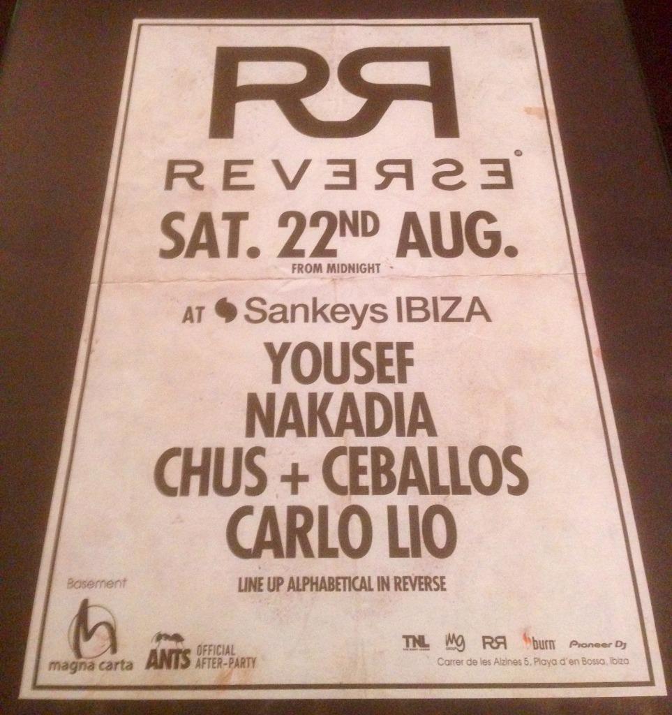 REVERSE 2015 @ SANKEYS CLUB - IBIZA CLUB POSTERS - HOUSE MUSIC DJ - Picture 12 of 15