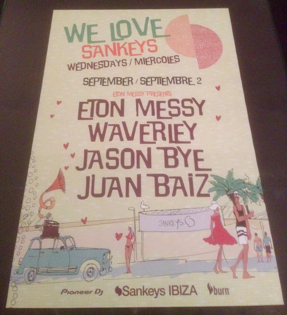 WE LOVE 2015 @ SANKEYS CLUB - IBIZA CLUB POSTERS - DJ HOUSE DANCE MUSIC RAVE - Picture 13 of 17