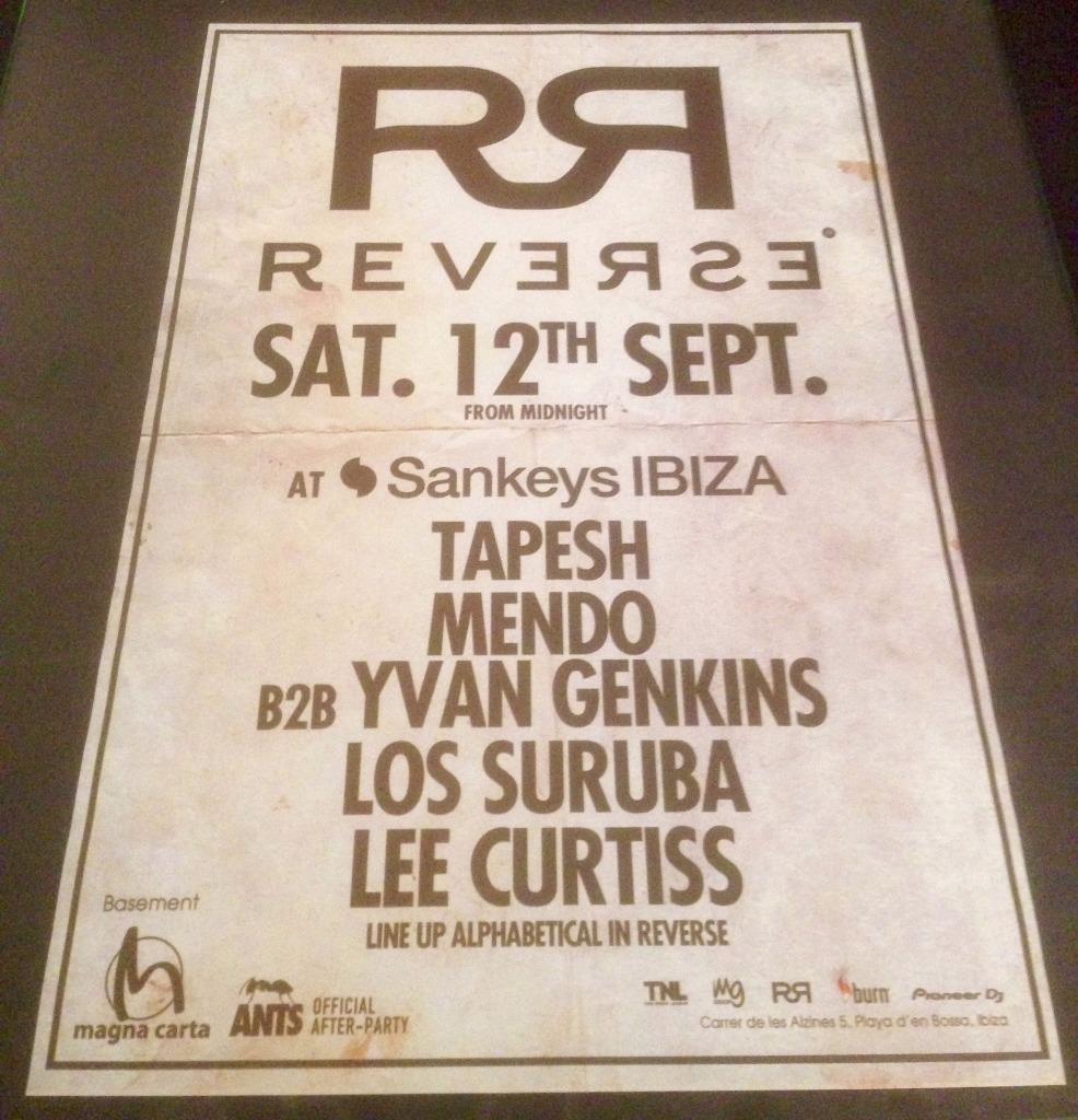 REVERSE 2015 @ SANKEYS CLUB - IBIZA CLUB POSTERS - HOUSE MUSIC DJ - Picture 15 of 15