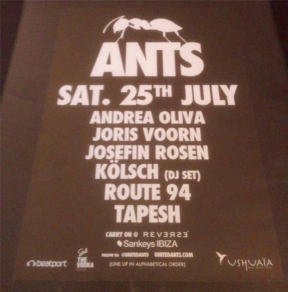 ANTS 2015 @ USHUAIA BEACH HOTEL - IBIZA CLUB POSTERS - TECHNO HOUSE MUSIC DJ - Picture 9 of 17