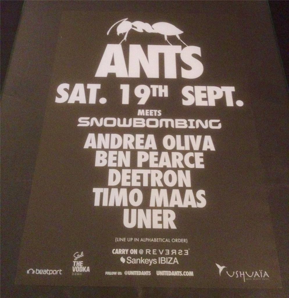 ANTS 2015 @ USHUAIA BEACH HOTEL - IBIZA CLUB POSTERS - TECHNO HOUSE MUSIC DJ - Picture 16 of 17