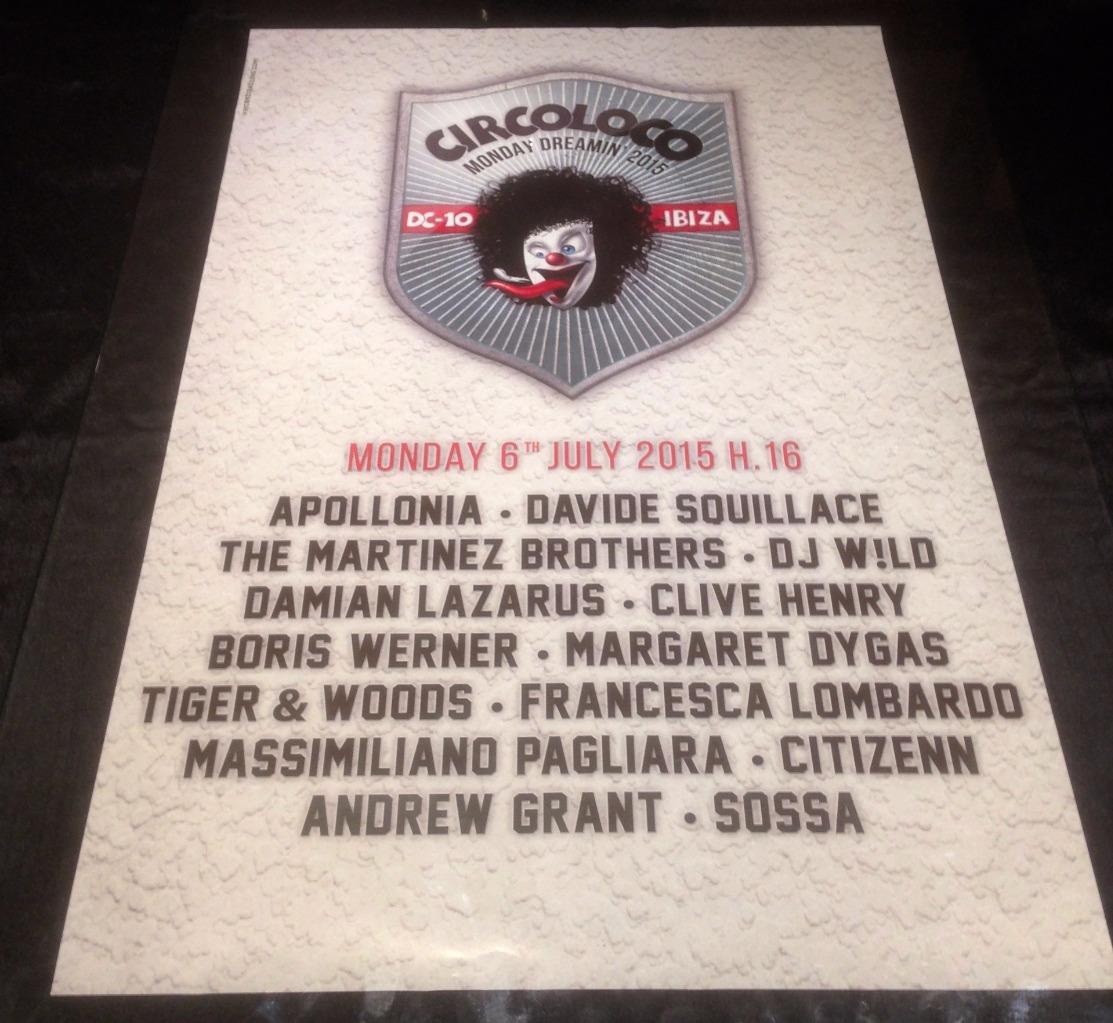 CIRCO LOCO 2015 @ DC-10 CLUB - IBIZA CLUB POSTERS - TECHNO MUSIC DJ IBZ - Picture 8 of 21