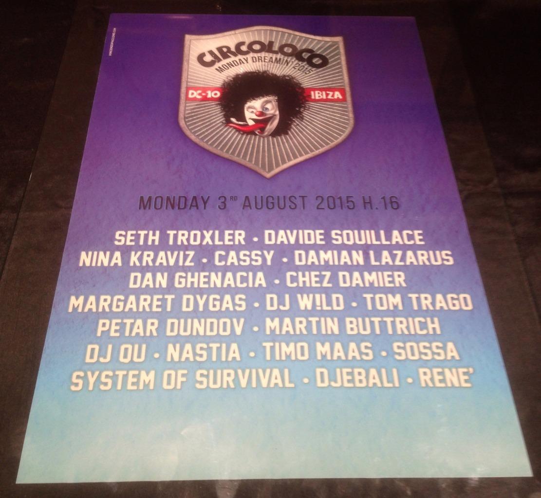CIRCO LOCO 2015 @ DC-10 CLUB - IBIZA CLUB POSTERS - TECHNO MUSIC DJ IBZ - Picture 12 of 21