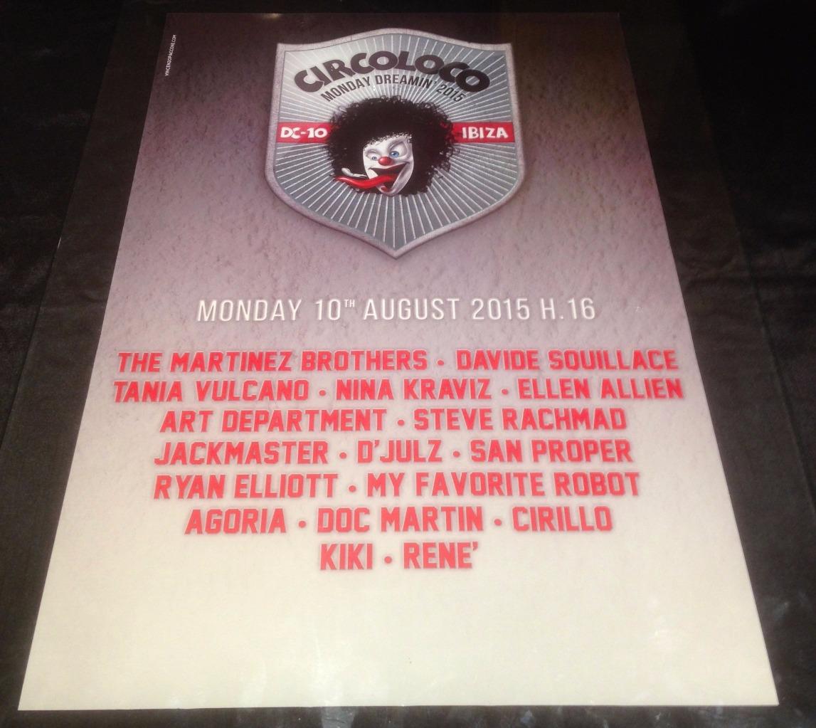 CIRCO LOCO 2015 @ DC-10 CLUB - IBIZA CLUB POSTERS - TECHNO MUSIC DJ IBZ - Picture 13 of 21