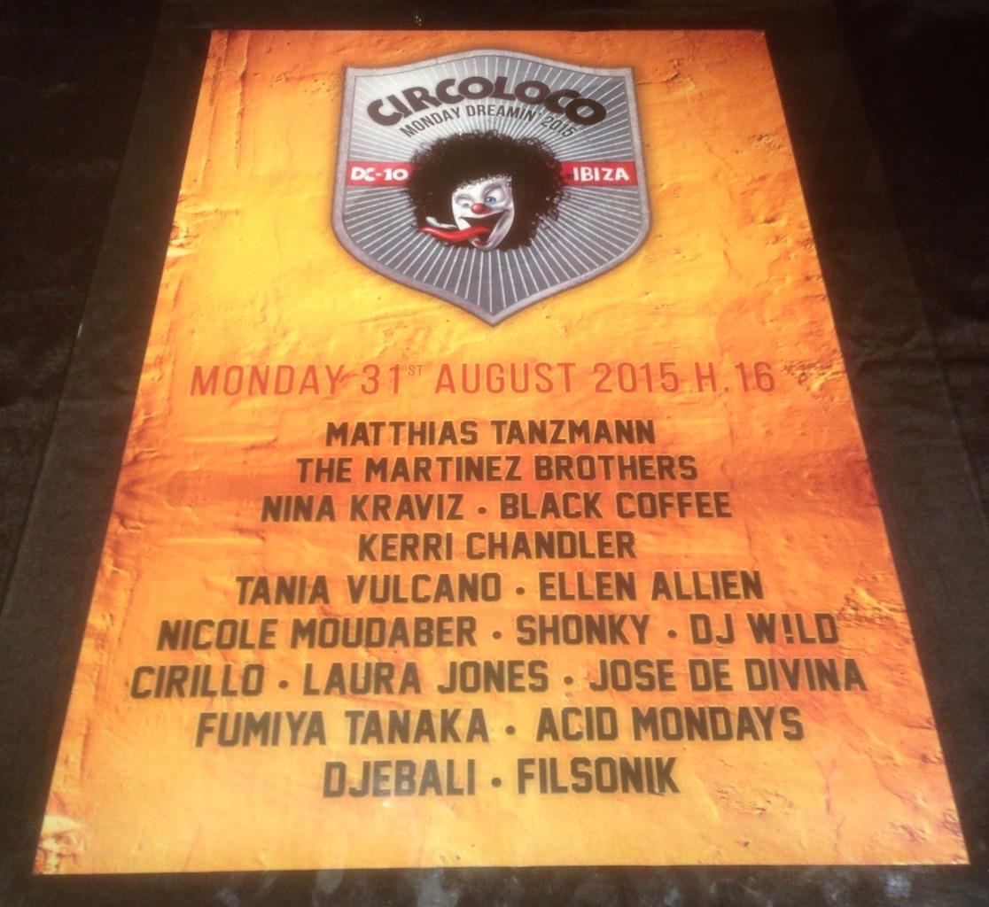 CIRCO LOCO 2015 @ DC-10 CLUB - IBIZA CLUB POSTERS - TECHNO MUSIC DJ IBZ - Picture 16 of 21