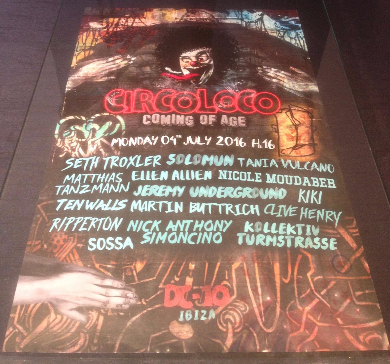 CIRCO LOCO 2016 @ DC-10 CLUB - IBIZA CLUB POSTERS - TECHNO MUSIC DJ IBZ - Picture 8 of 21