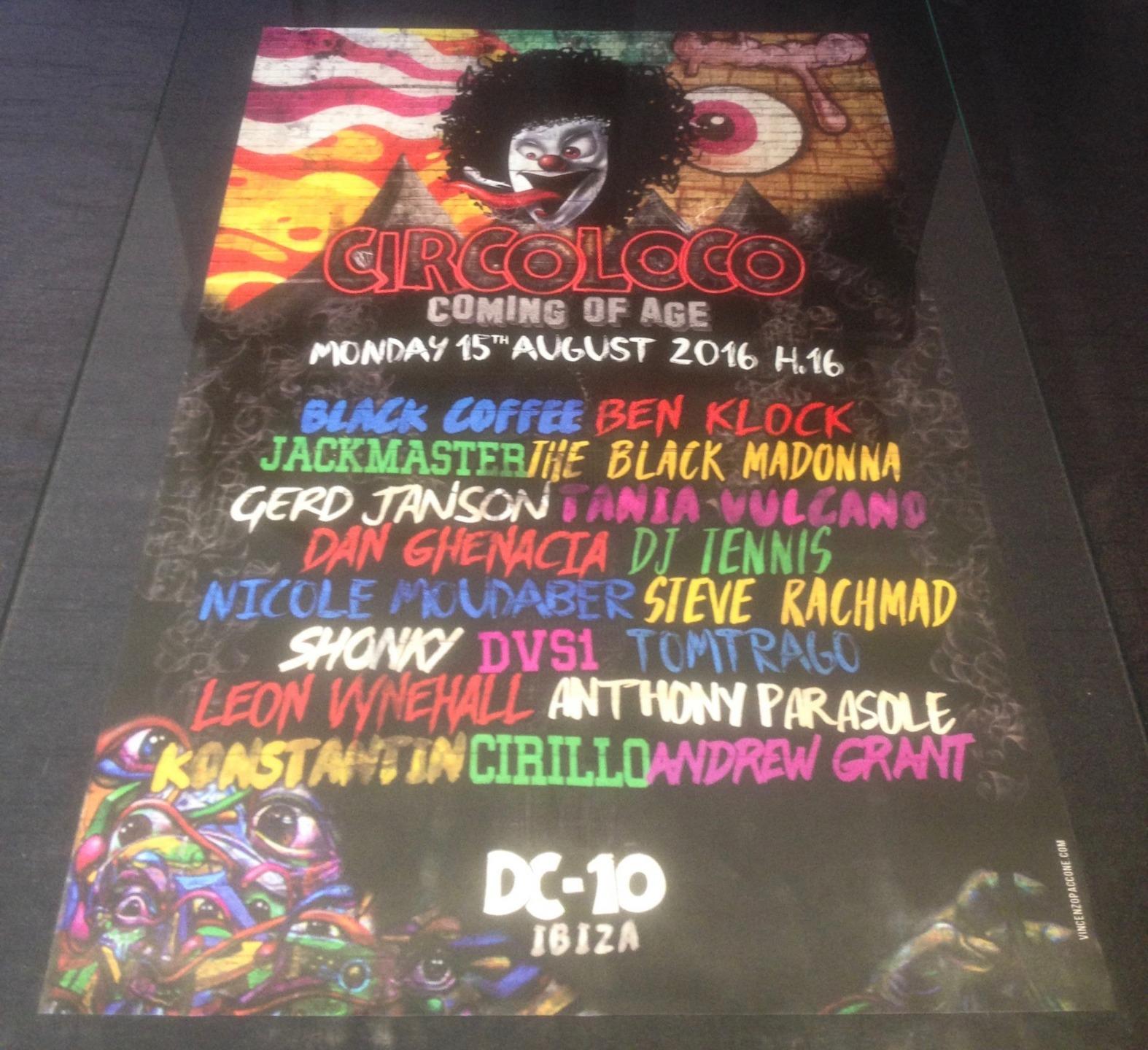 CIRCO LOCO 2016 @ DC-10 CLUB - IBIZA CLUB POSTERS - TECHNO MUSIC DJ IBZ - Picture 14 of 21