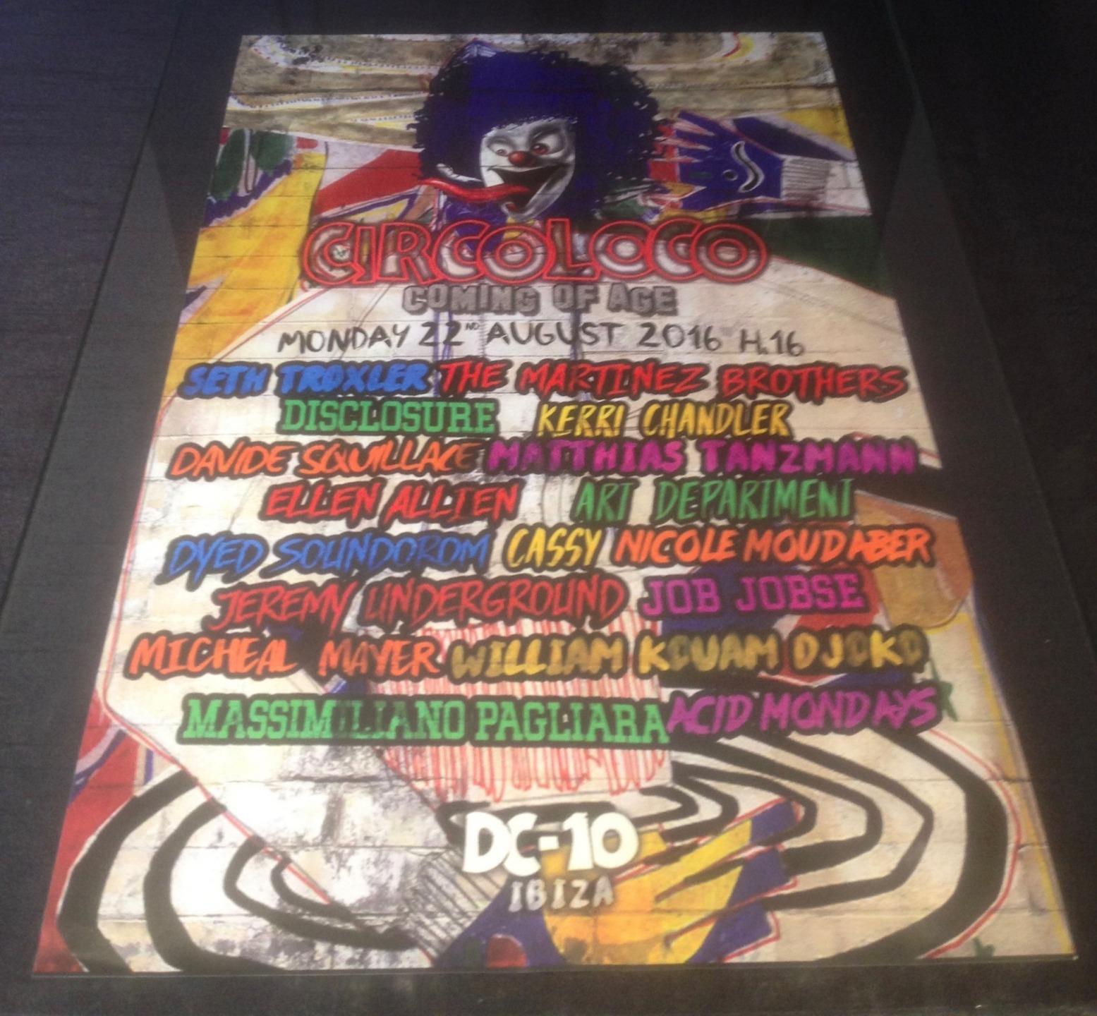 CIRCO LOCO 2016 @ DC-10 CLUB - IBIZA CLUB POSTERS - TECHNO MUSIC DJ IBZ - Picture 15 of 21