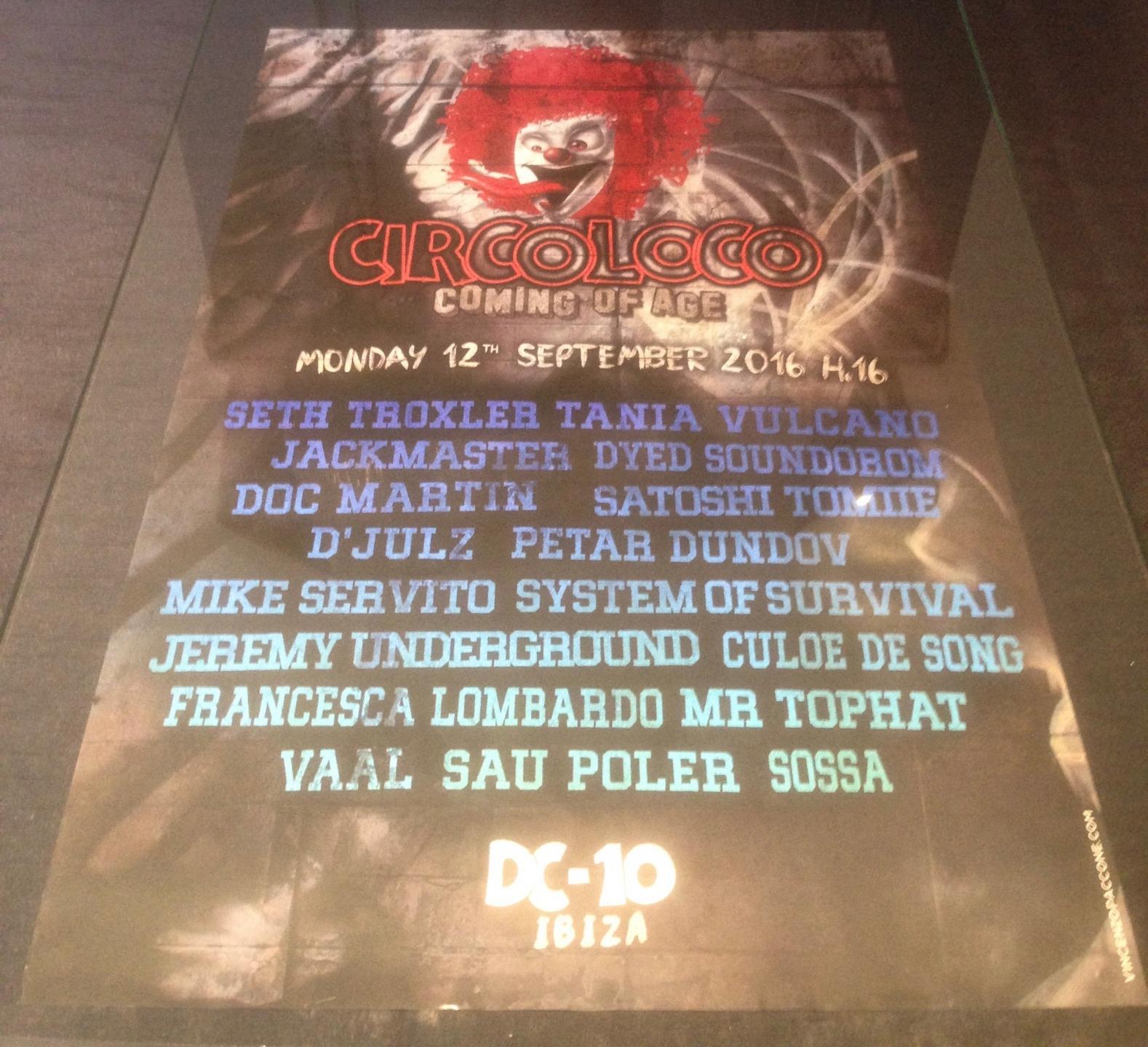 CIRCO LOCO 2016 @ DC-10 CLUB - IBIZA CLUB POSTERS - TECHNO MUSIC DJ IBZ - Picture 18 of 21