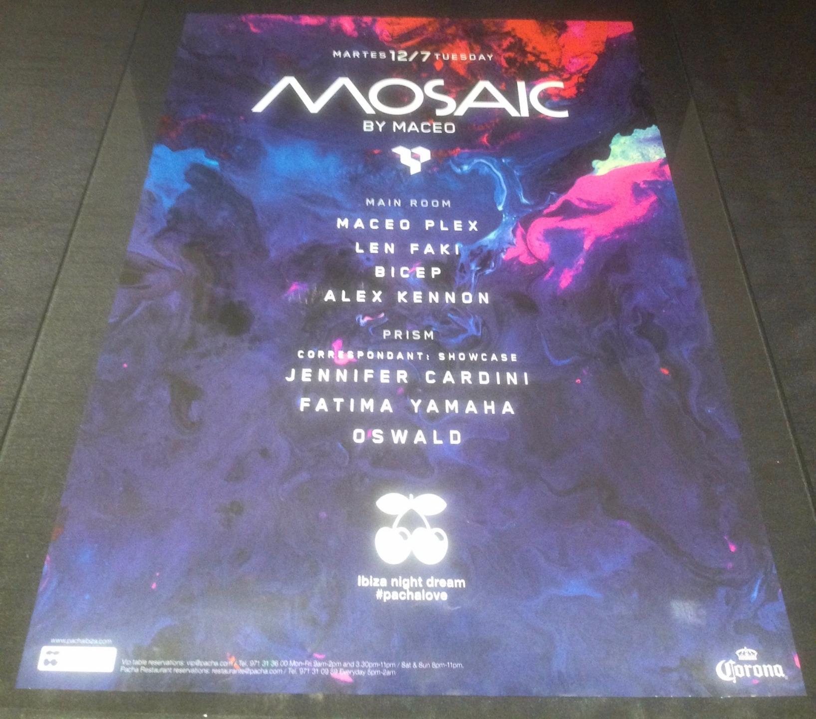 MOSAIC 2016 MACEO PLEX @ PACHA CLUB - IBIZA CLUB POSTERS - TECHNO HOUSE MUSIC DJ - Picture 9 of 20