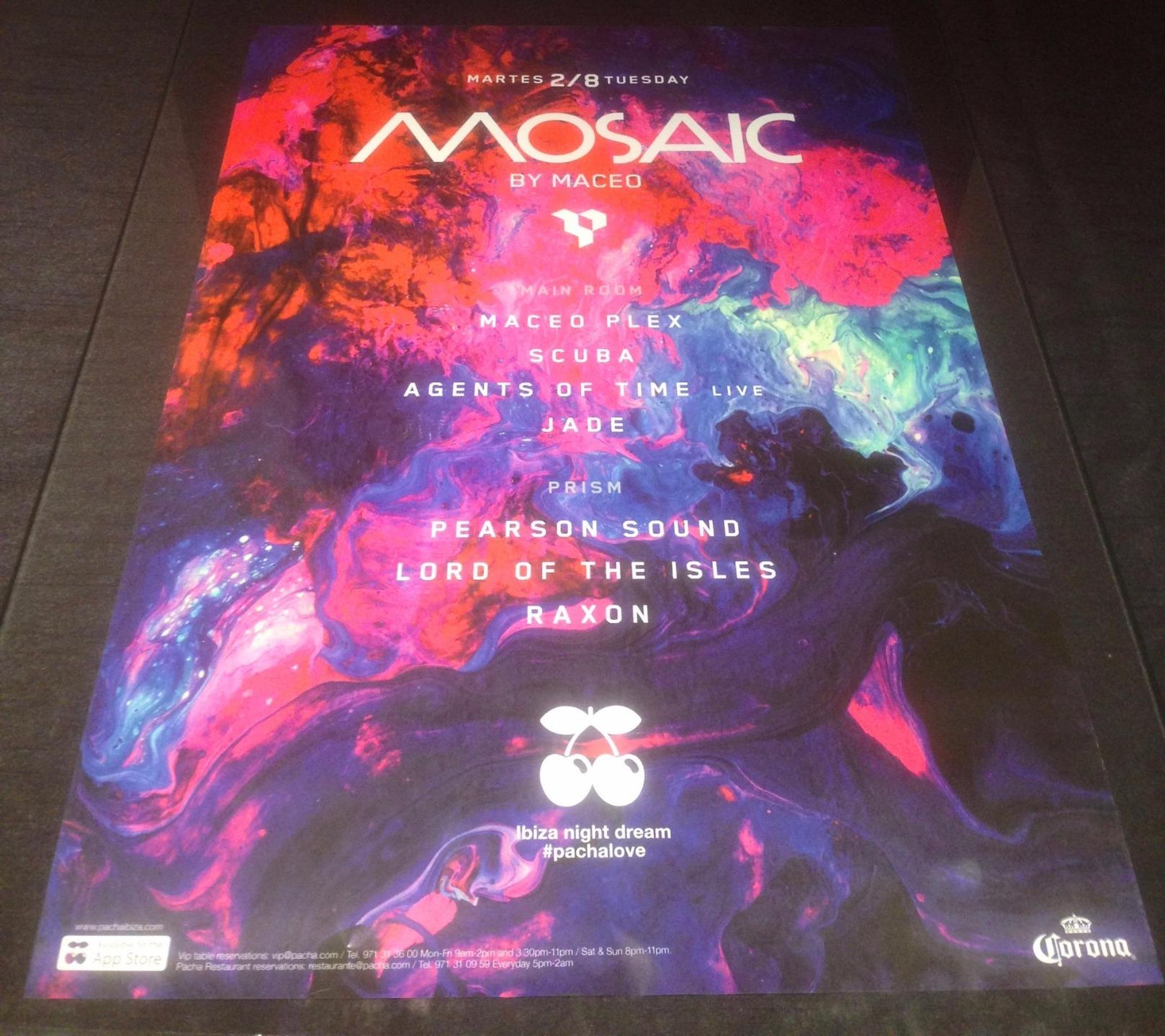 MOSAIC 2016 MACEO PLEX @ PACHA CLUB - IBIZA CLUB POSTERS - TECHNO HOUSE MUSIC DJ - Picture 12 of 20