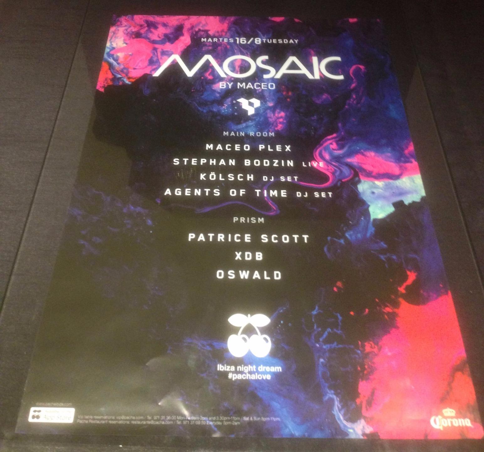 MOSAIC 2016 MACEO PLEX @ PACHA CLUB - IBIZA CLUB POSTERS - TECHNO HOUSE MUSIC DJ - Picture 14 of 20