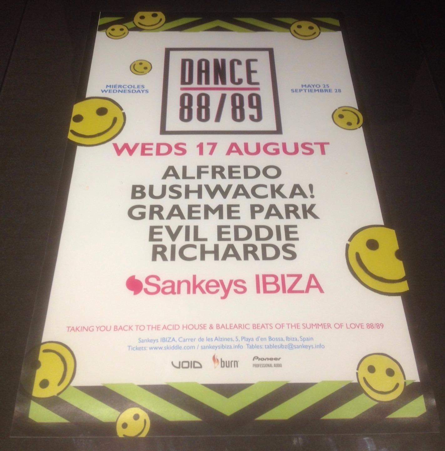 DANCE 88/89 - 2016 @ SANKEYS CLUB - IBIZA CLUB POSTERS ACID HOUSE MUSIC DJ 80S - Picture 12 of 17