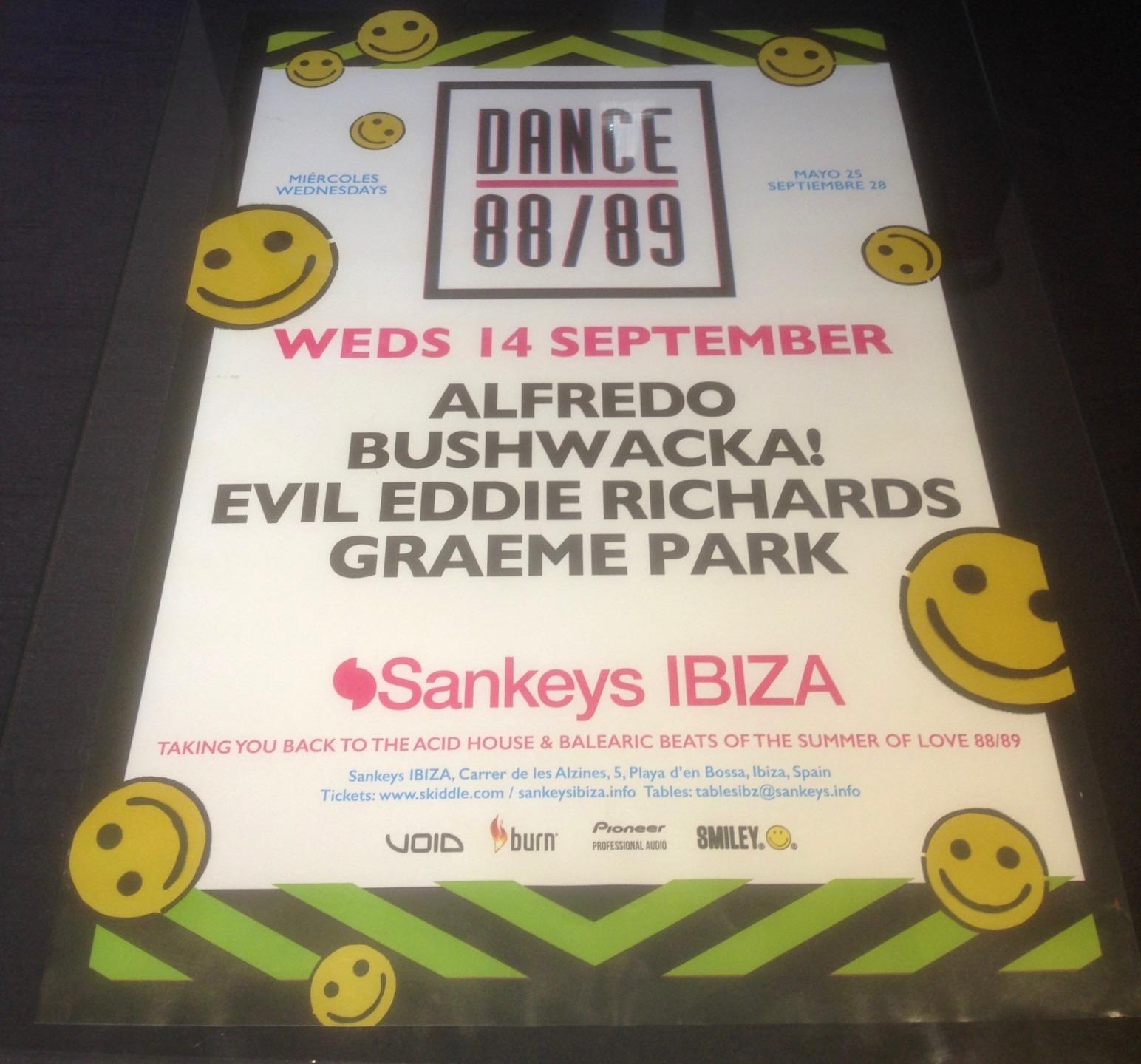 DANCE 88/89 - 2016 @ SANKEYS CLUB - IBIZA CLUB POSTERS ACID HOUSE MUSIC DJ 80S - Picture 16 of 17