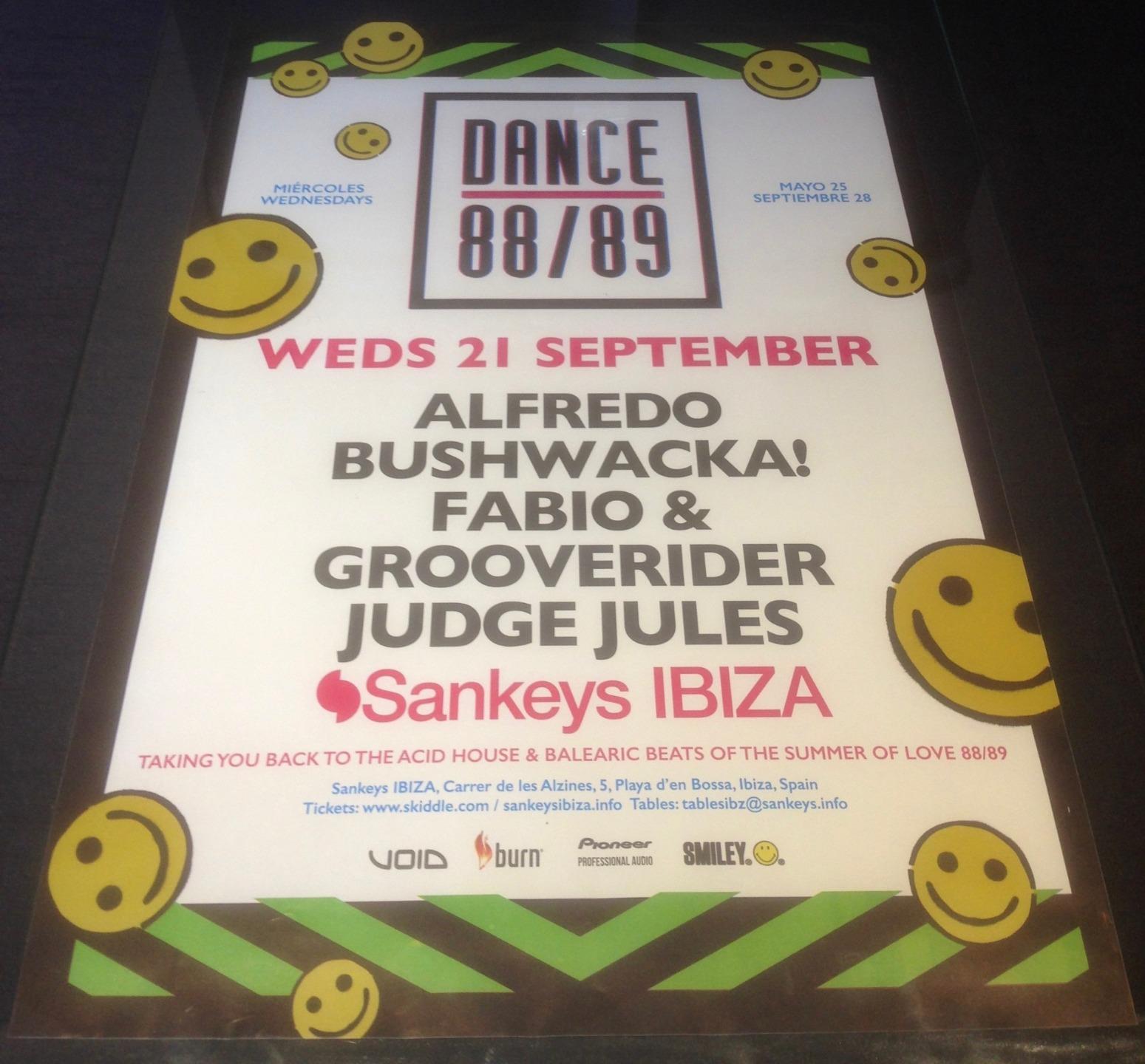 DANCE 88/89 - 2016 @ SANKEYS CLUB - IBIZA CLUB POSTERS ACID HOUSE MUSIC DJ 80S - Picture 17 of 17