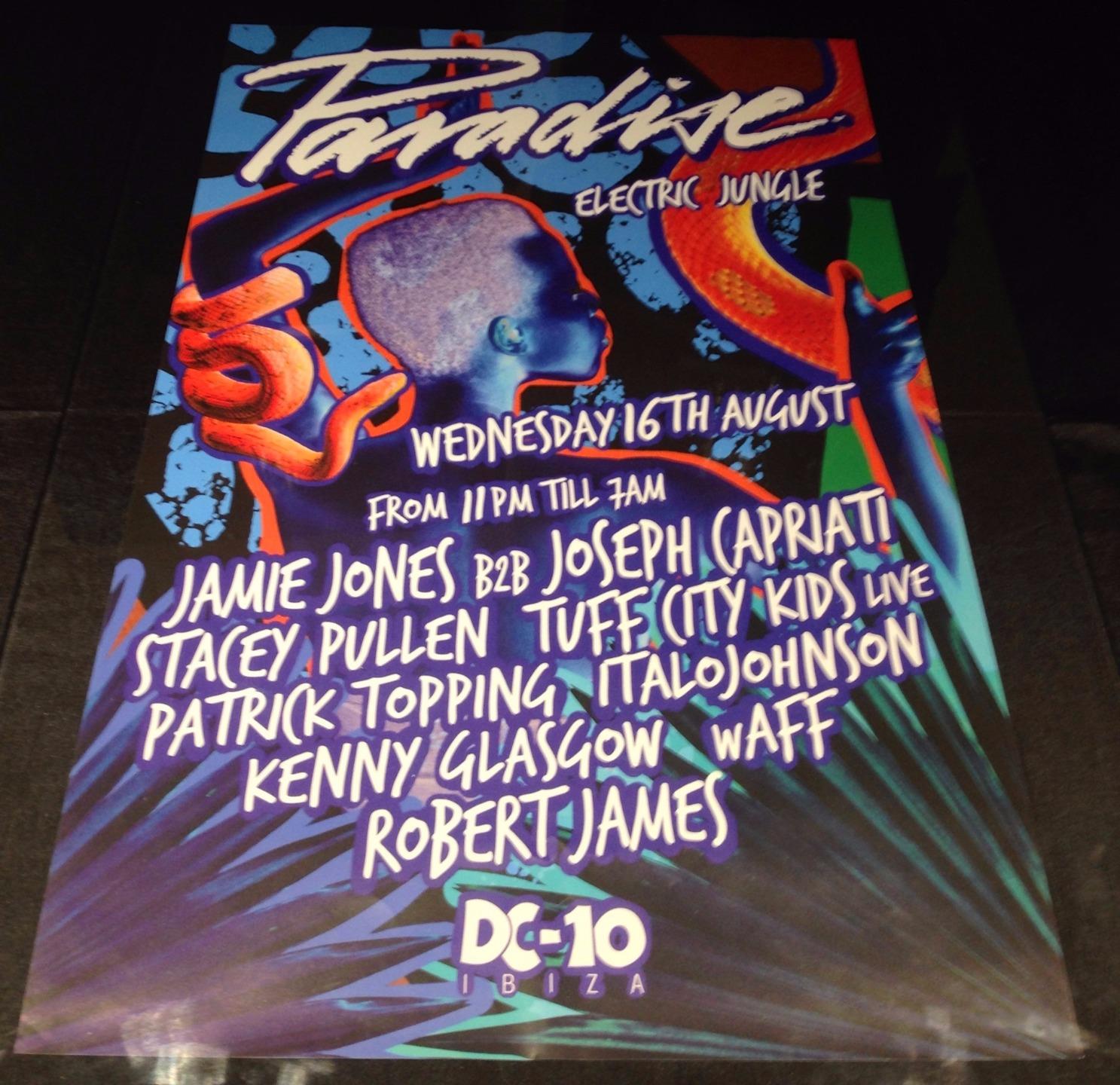 PARADISE 2017 JAMIE JONES @ DC-10 CLUB - IBIZA CLUB POSTERS - TECHNO MUSIC DJ - Picture 10 of 16