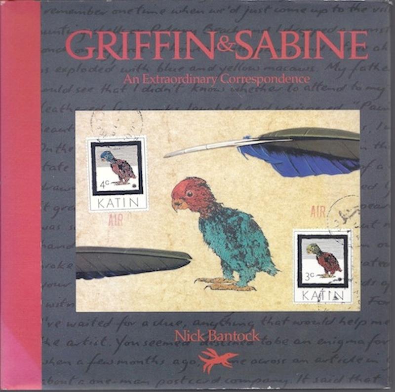 Griffin & Sabine: An Extraordinary Correspondence [Illustrated] [Hardcover]