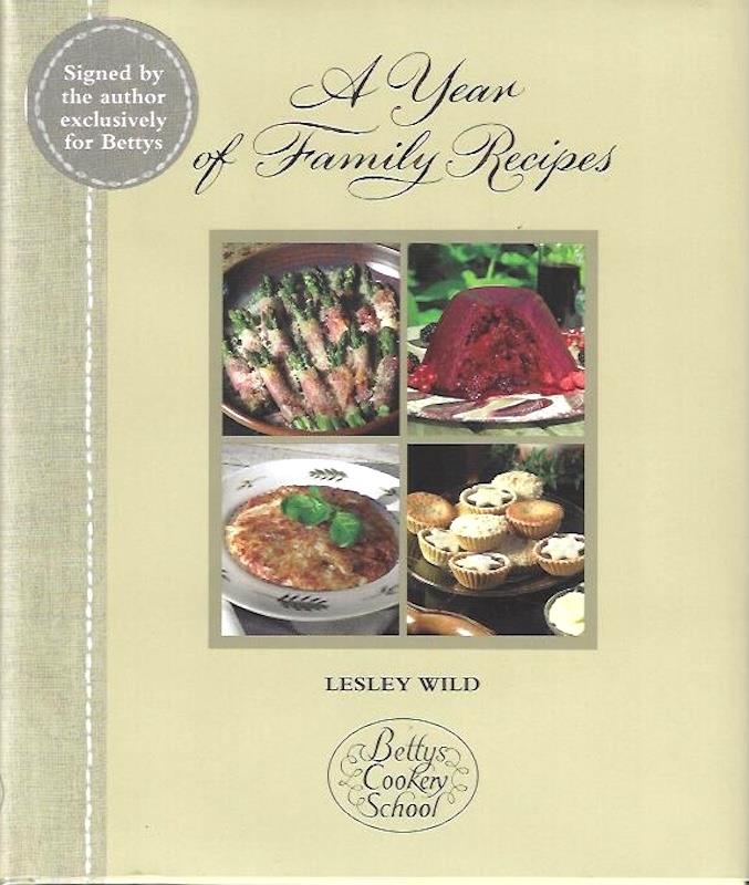 A Year of Family Recipes by Wild, Lesley (2007) Hardcover