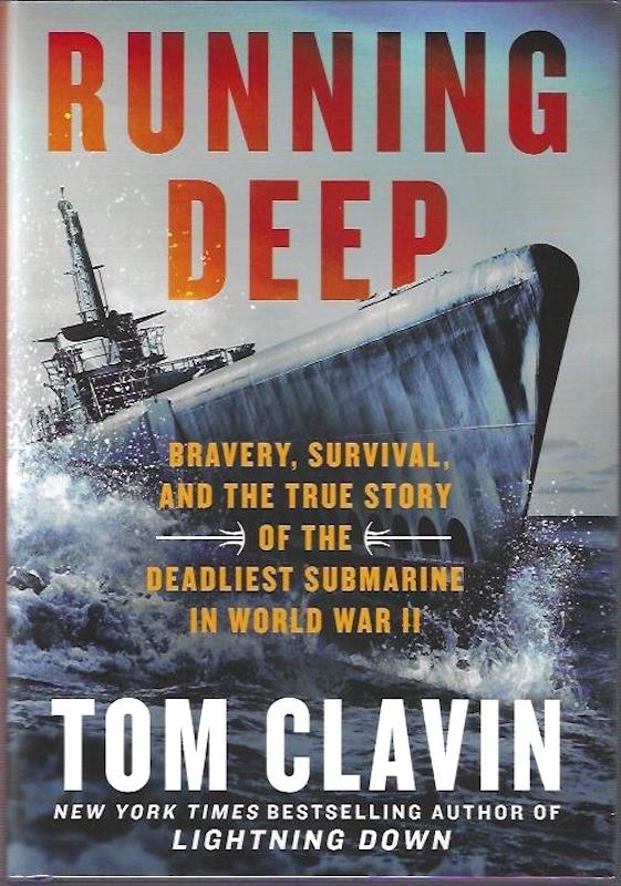 Running Deep, SIGNED True Story of the Deadliest Submarine in World War II