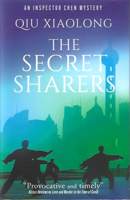 The Secret Sharers SIGNED (An Inspector Chen Mystery)