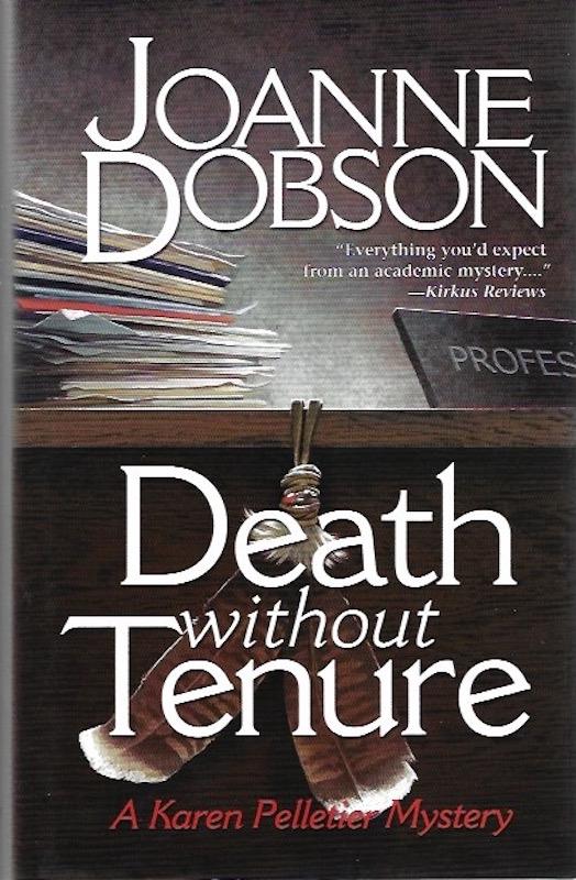 Death Without Tenure (Professor Karen Pelletier Mysteries)