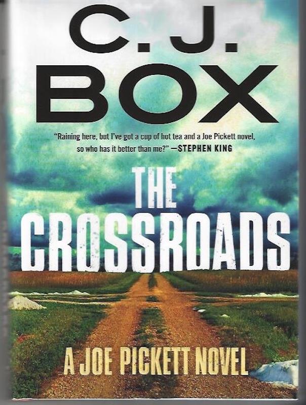 Image for The Crossroads (A Joe Pickett Novel) SIGNED The Crossroads (A Joe Pickett Novel) SIGNED