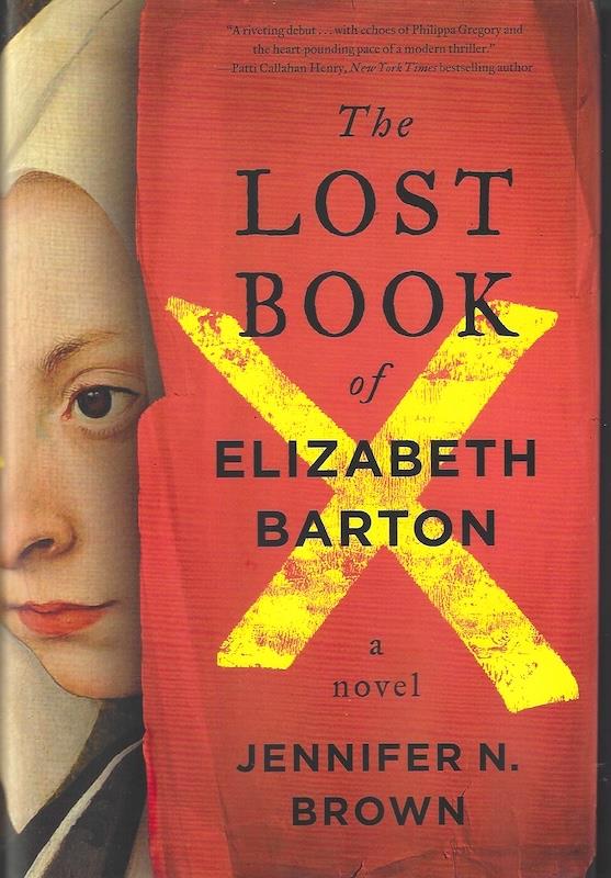 Image for The Lost Book of Elizabeth Barton: A Novel SIGNED The Lost Book of Elizabeth Barton: A Novel SIGNED