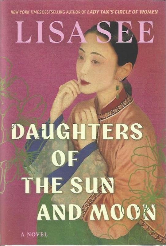 Daughters of the Sun and Moon: A Novel SIGNED