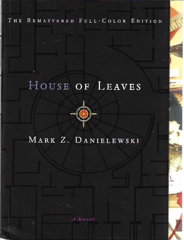 House of Leaves: The Remastered Full-Color Edition