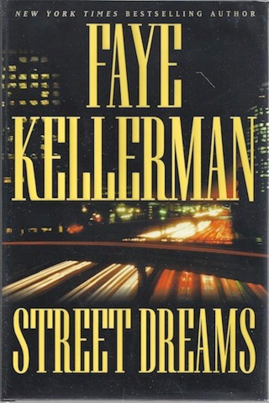 Street Dreams [Hardcover] by Kellerman, Faye