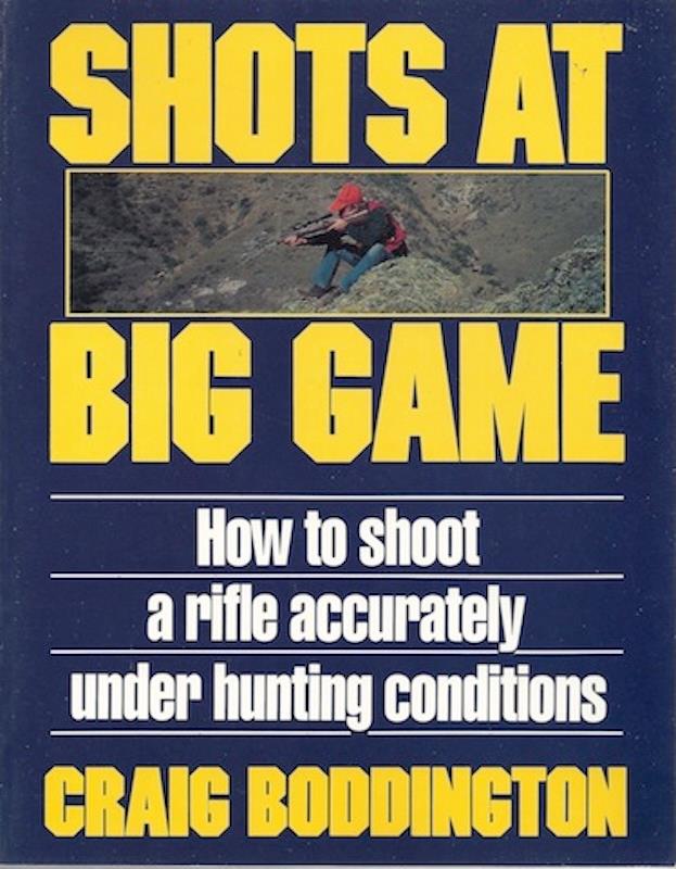 Shots at Big Game
