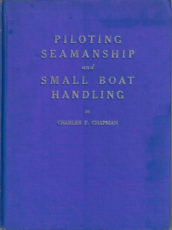 Image for PILOTING SEAMANSHIP AND SMALL BOAT HANDLING, 1946 PILOTING SEAMANSHIP AND SMALL BOAT HANDLING, 1946