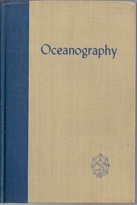 Oceanography. Invited Lectures presented at the International Oceanographic Congress held in New York, 31 August - 12 September 1959 (Publication No. 67 of the American Association for the Advancement of Science)