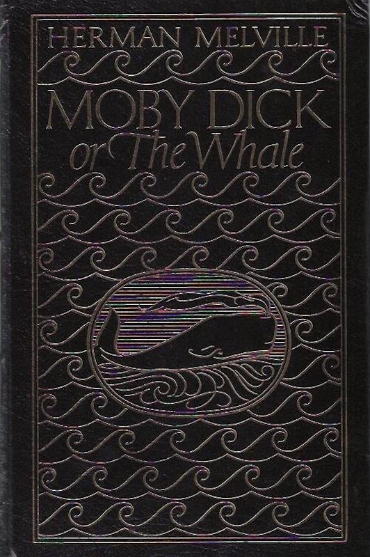 Image for Moby Dick; or, The Whale - The 100 Greatest Books Ever Written, Collector's Edition Moby Dick; or, The Whale - The 100 Greatest Books Ever Written, Collector's Edition
