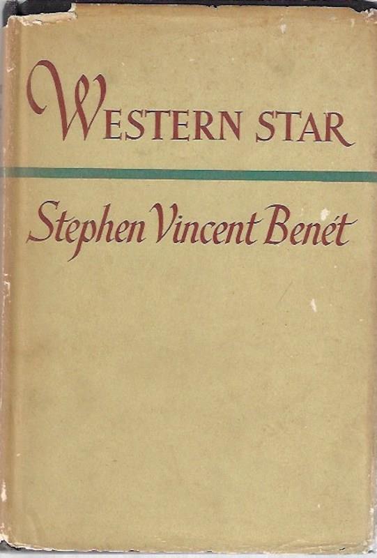 Image for Western Star Stephen Vincent Benet HC 1943 very good Western Star Stephen Vincent Benet HC 1943 very good