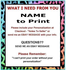 Don't Forget to send me the NAME to PRINT